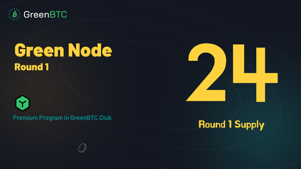 GreenBTC.Club Green Node Program: From Nodes to Networks, Mapping a Greener Future for Bitcoin