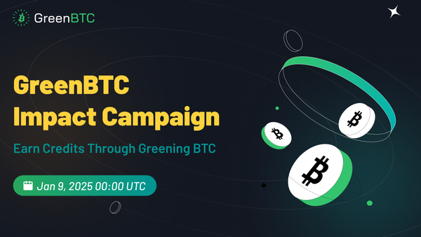 GreenBTC Impact Campaign Guide